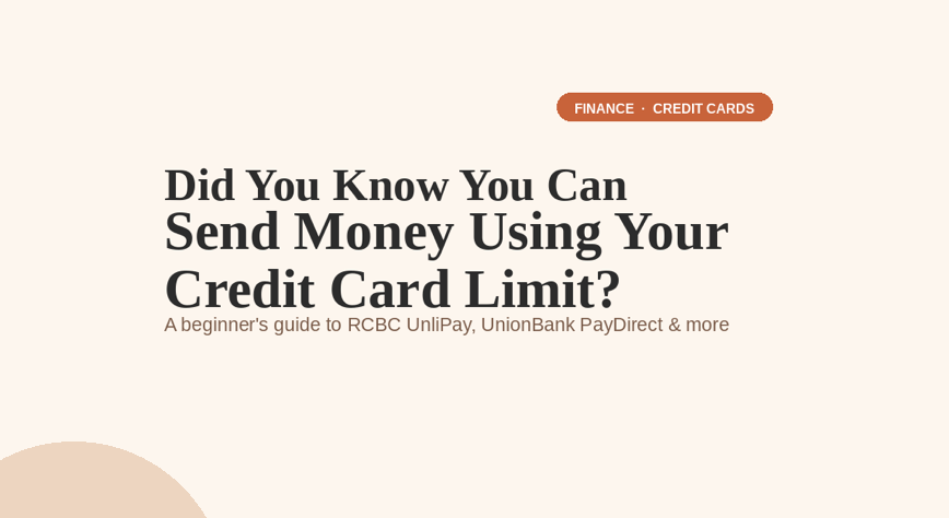Did You Know You Can Send Money Using Your Credit Card Limit? Here's What You're Missing Out On 1 featured image credit card money transfer 1